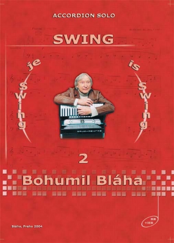 BOHUMIL BLÁHA Swing je swing 2.