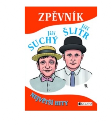 JIŘÍ SUCHÝ - JIŘÍ ŠLITR Největší hity