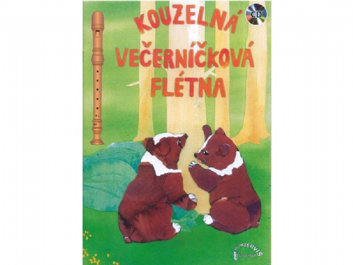 Z.ŠTILLER Kouzelná večerníčková flétna + cd