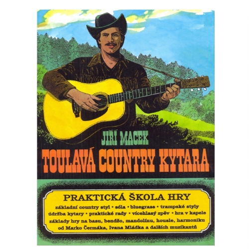 JIŘÍ MACEK Toulavá country kytara